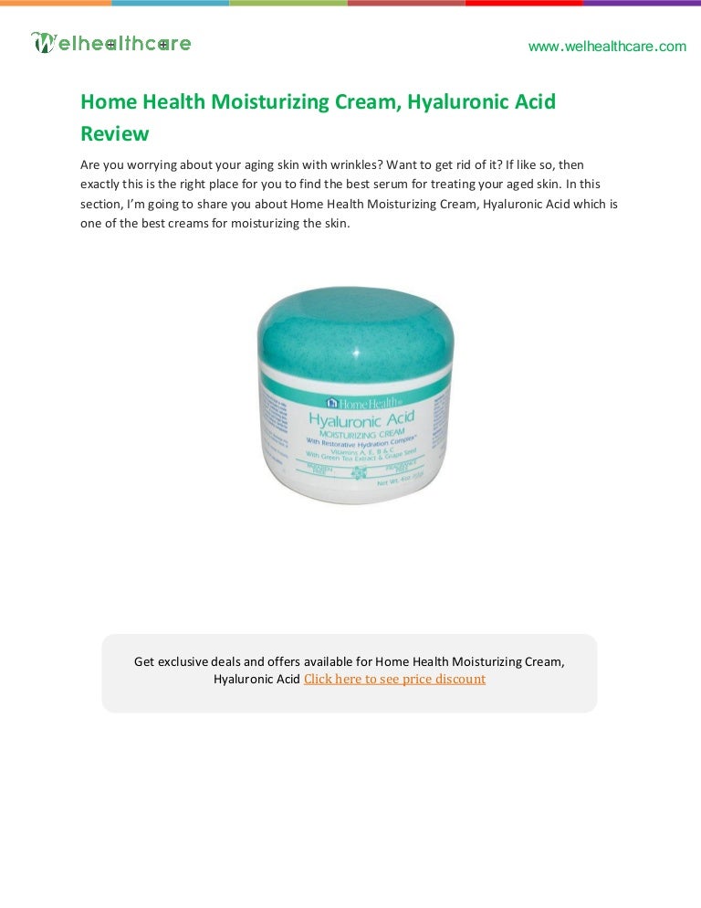 home health hyaluronic acid moisturizing cream