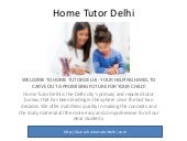 Home Tutor Delhi Gurgaon Noida