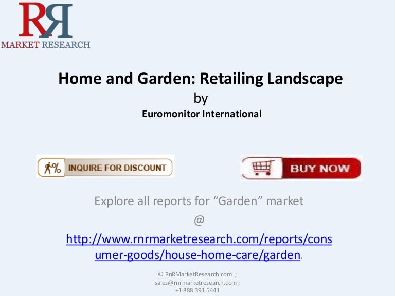 New Report on Home and Garden - Retailing Landscape