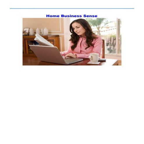 Home business sense