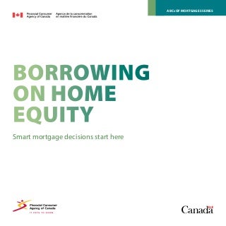 Borrowing on Home equity - Capitalhomelending.ca