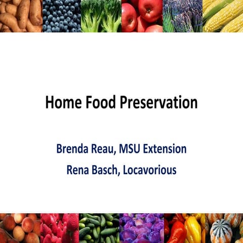 Home Food Preservation Fsep V2 Ppt97