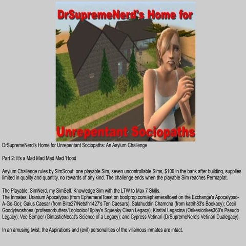 DocNerd's Home for Unrepentant Sociopaths, Part 2