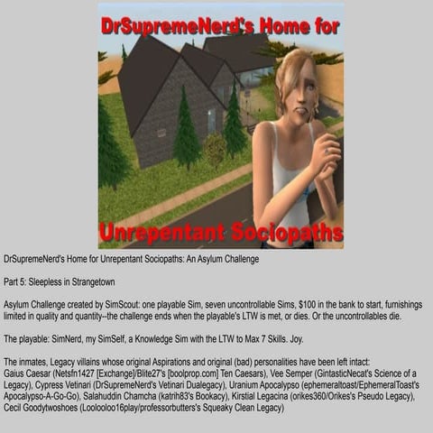 DocNerd's Home for Unrepentant Sociopaths, Part 5