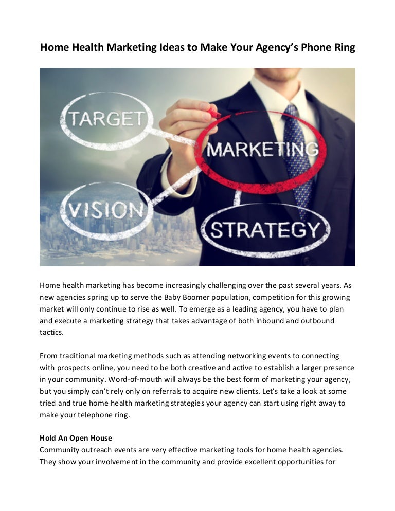 Home Health Marketing Ideas To Make Your Agency s Phone Ring