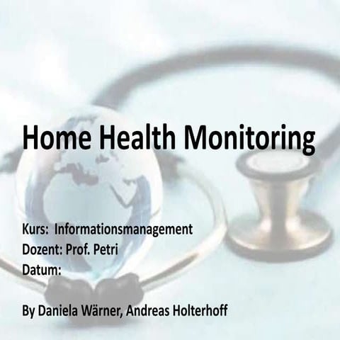 Home health monitoring
