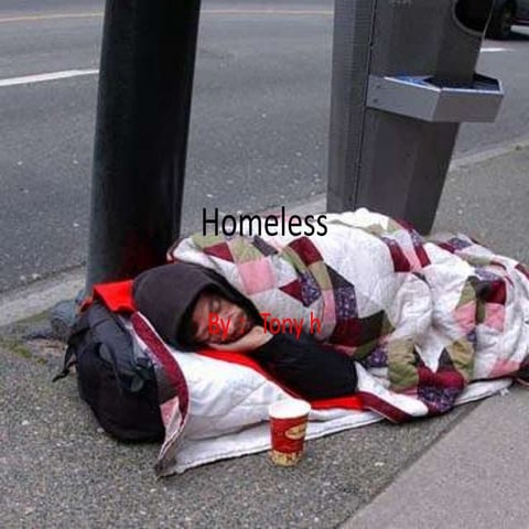 Homeless
