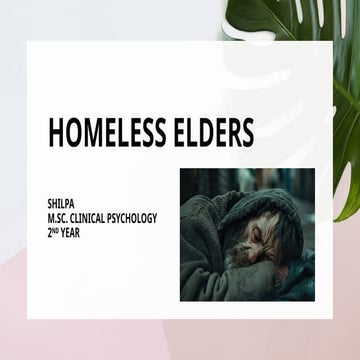 Homeless Elders and Programs & Services  in India