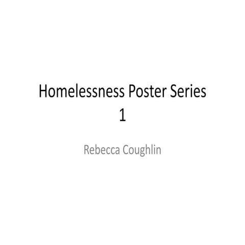 Homelessness posters
