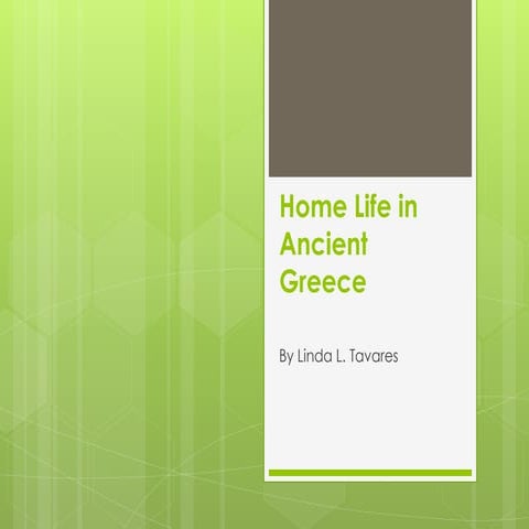 Home life in ancient greece