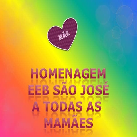 Homenagem Mães