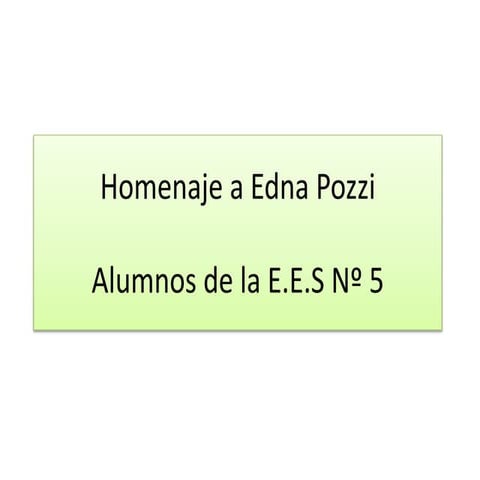 Homenaje a edna pozzi