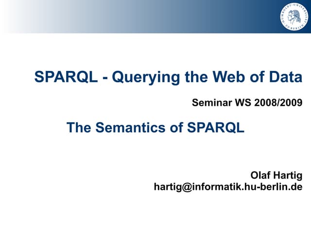 The Semantics of SPARQL