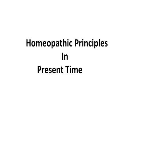 Homeopathic principle in present time