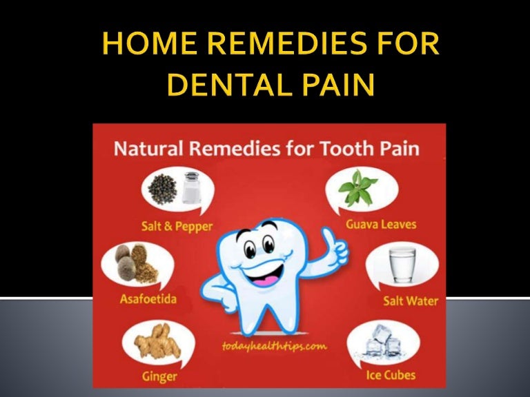 Home Remedies For Dental Pain