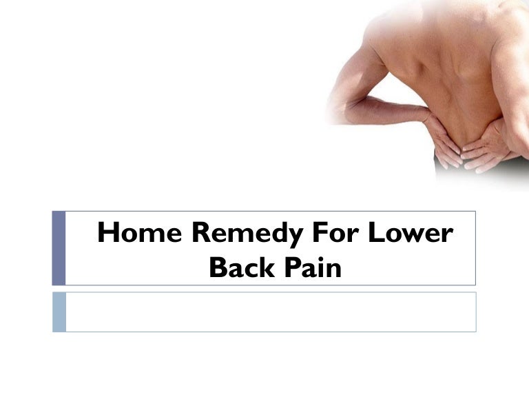 Home remedy for lower back pain