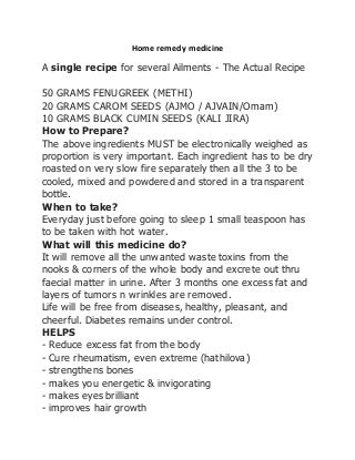 Home remedy medicine for all ailments(mixture of methi, ajwain, & kala jeera)