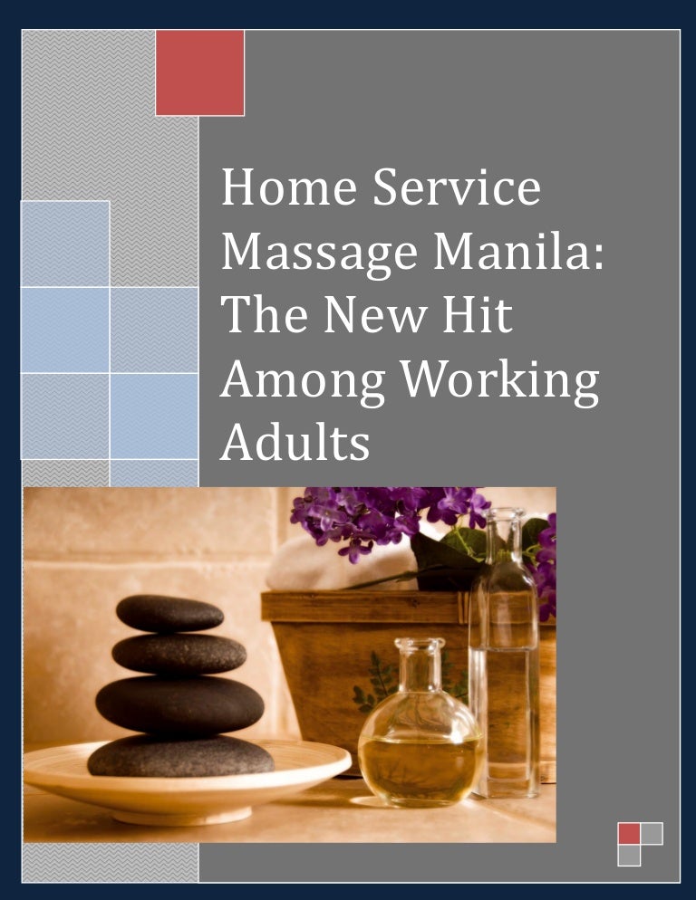Home service massage manila the new hit among working adults