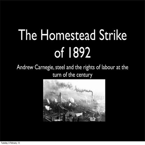 Homestead strike