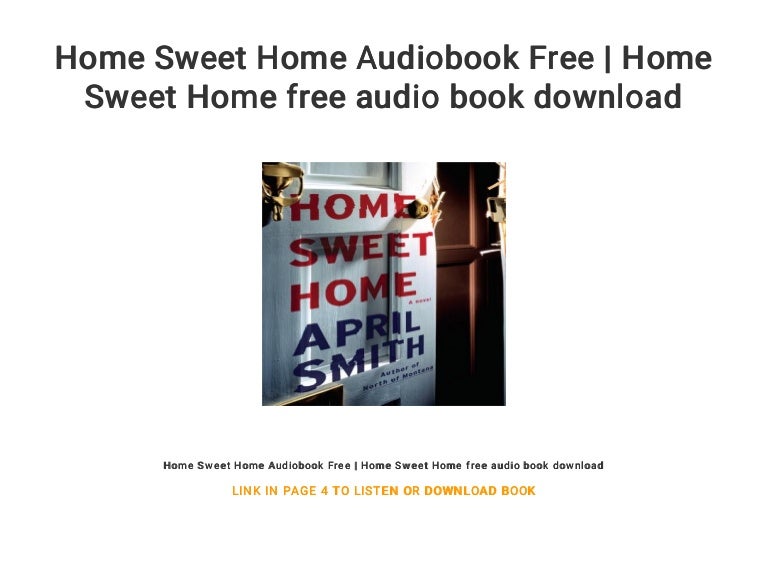 Home Sweet Home Audiobook Free | Home Sweet Home free audio book down…