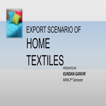 Export Scenario of Indian Home Textile Martket
