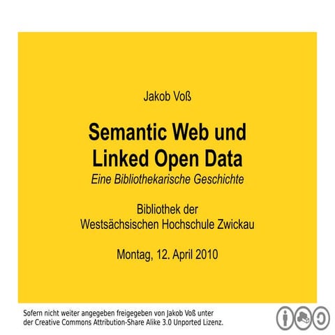 Semantic Web und Linked Open Data. Eine Bibliothekarische Geschichte