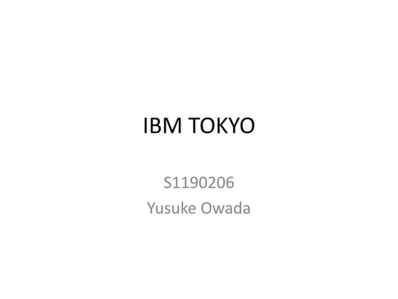 IBM TOKYO