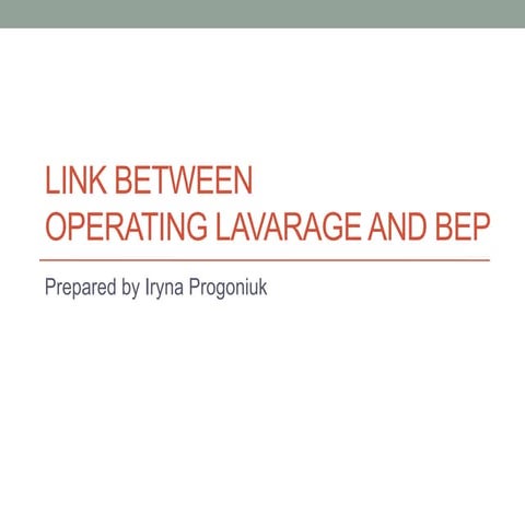 Link between operating lavarage and BEP 