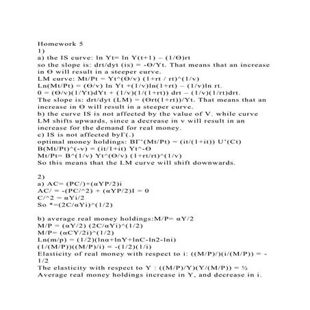 Homework 51)a) the IS curve ln Yt= ln Y(t+1) – (1Ɵ)rtso th.docx