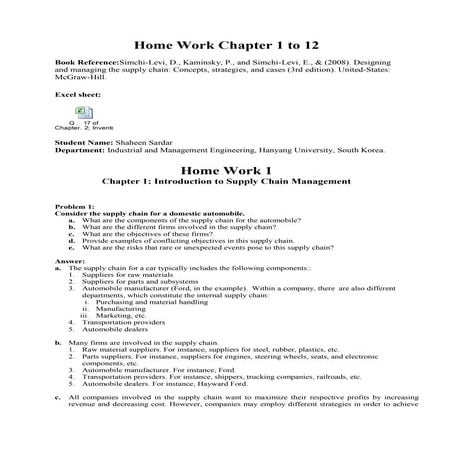 Home Work Chapter 1 to 12: Book Reference: Simchi-Levi, D., Kaminsky, P., and...