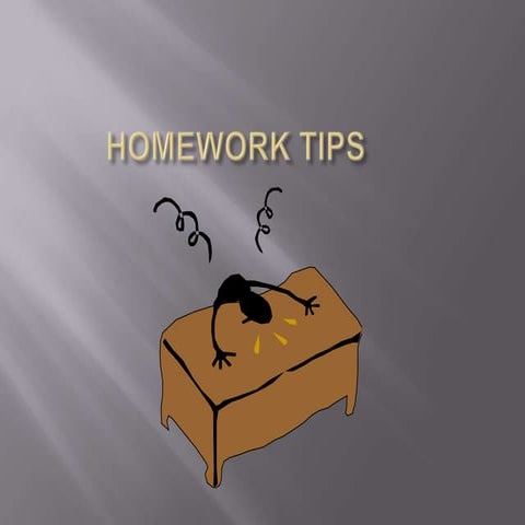 Homework tips