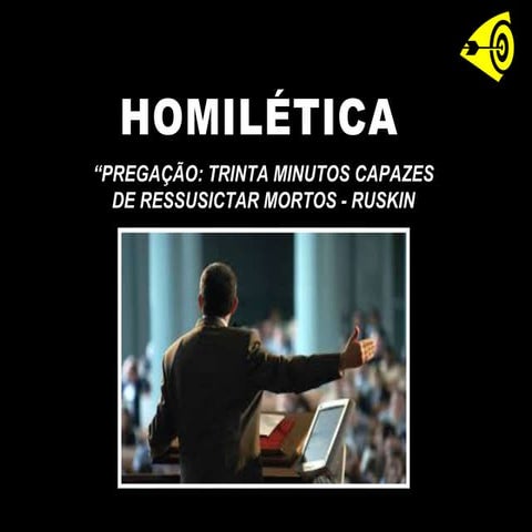 Homilética   arte de pregar 