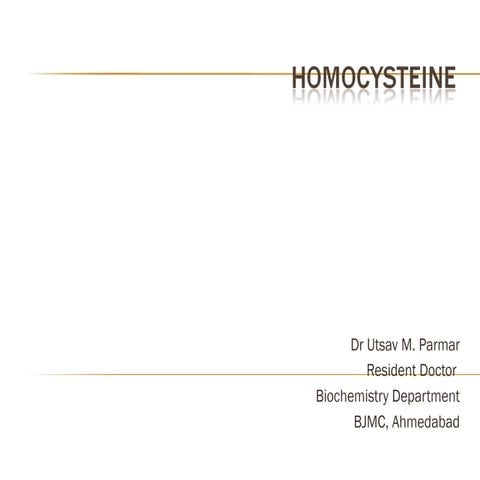 Homocysteine and related disorders