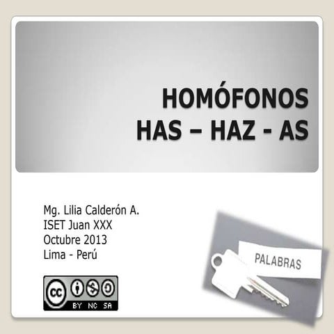 Homófonos haz-has-as | PPTX