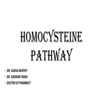 HOMOLCYSTIN PATHWAY and  METHIONINE .pptx