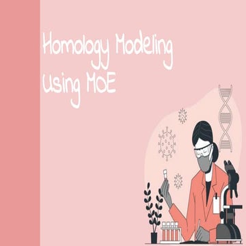 Homology modeling using MOE