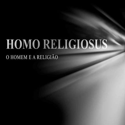 Homo religiosus | PPT