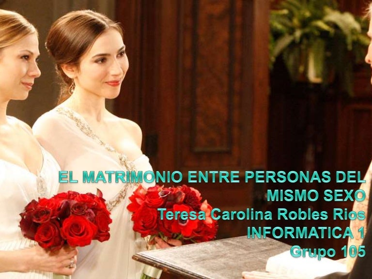 EL MATRIMONIO ENTRE PERSONAS DEL MISMO SEXO