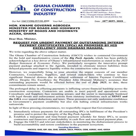The Ghana Chamber of Construction Industry (GhCCI) has appealed to the government to urgently release funds to settle outstanding Interim Payment Certificates (IPCs) owed contractors and other players in the sector, in line with a promise made by Presiden