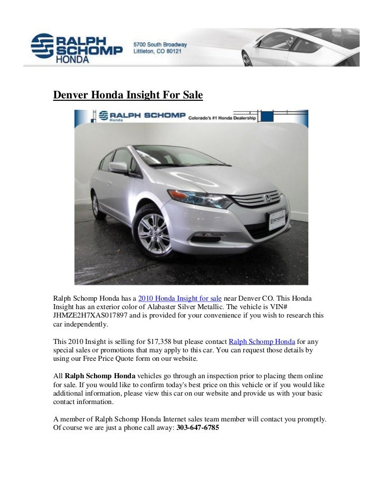 Ralph Schomp Honda >> Honda Insight For Sale In Denver Co Ralph Schomp Honda >> Honda Insight For Sale In Denver Co