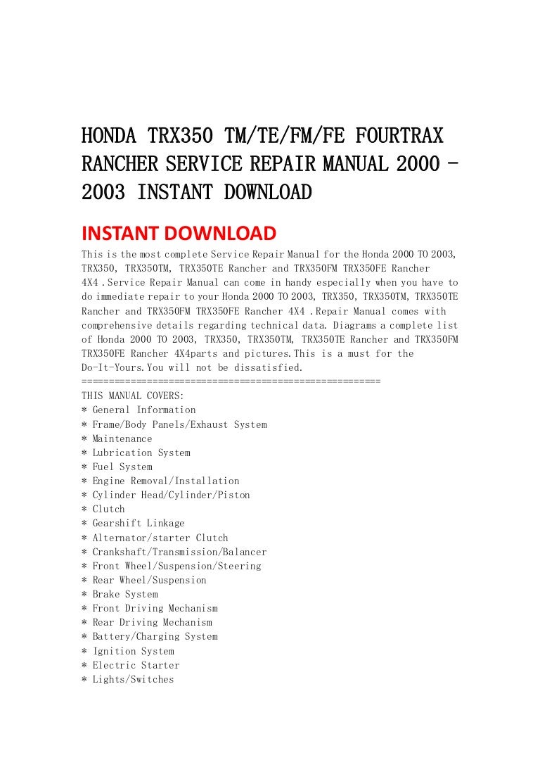 Honda trx350 tmtefmfe fourtrax rancher service repair manual 2000 2003  instant download