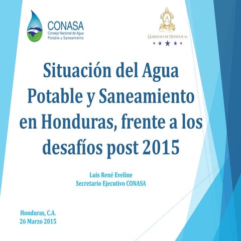 Situacion del agua potable y saneamiento en Honduras frente a los desafios po...