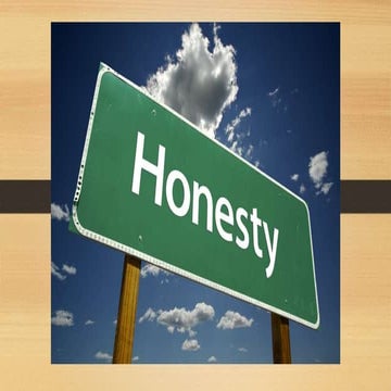 Honesty