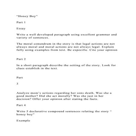 Honey Boy”Part 1EssayWrite a well developed paragraph u.docx