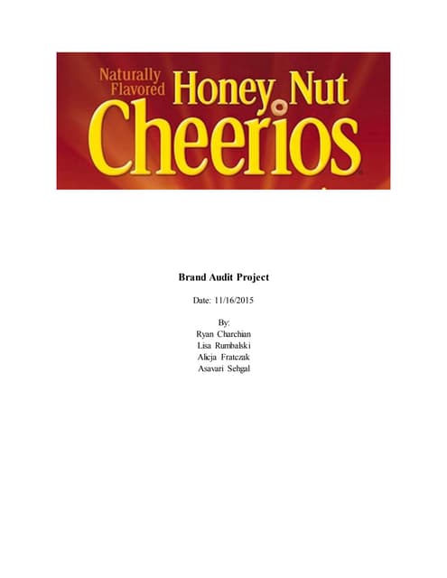 Honey Nut Cheerios - Brand Audit