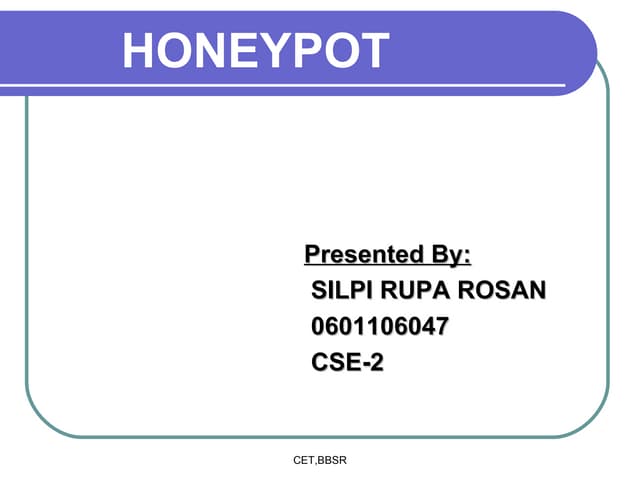 Honeypot-A Brief Overview