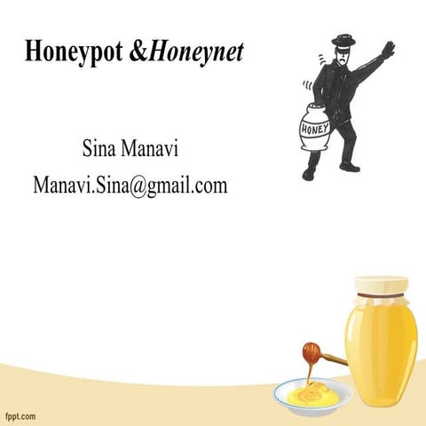 Honeypot honeynet