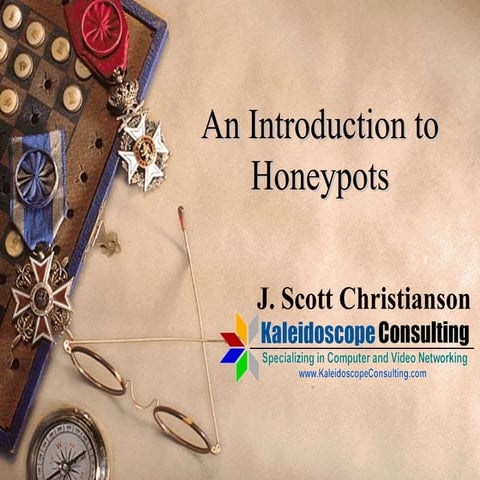 Honeypots