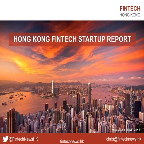 Hong Kong Fintech Startup Ecosystem Report 2017