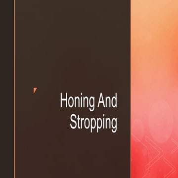 Honing And Stropping.pptx